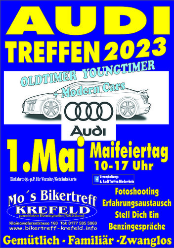 Audi Treffen 1.5.23 47803 Krefeld Kleinewefersstraße 160